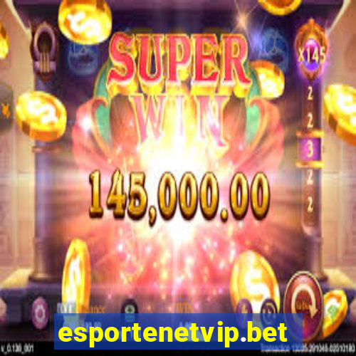 esportenetvip.bet - apostas online